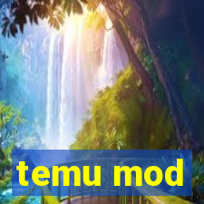 temu mod